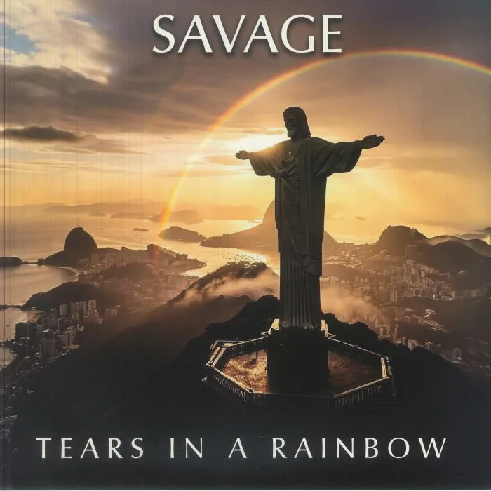 Лицевая сторона обложки — SAVAGE — Tears In A Rainbow