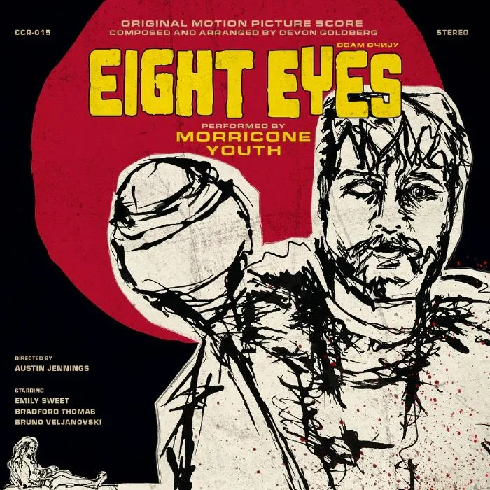 Лицевая сторона обложки — Devon GOLDBERG / MORRICONE YOUTH — Eight Eyes (Soundtrack)