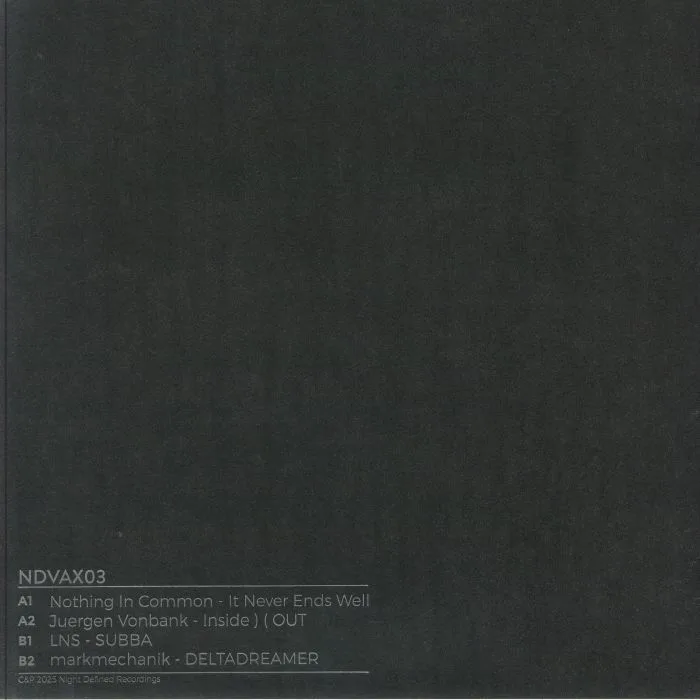 Back cover — NOTHING IN COMMON / JUERGEN VONBANK / LNS / MARKMECHANIK — NDVAX 03