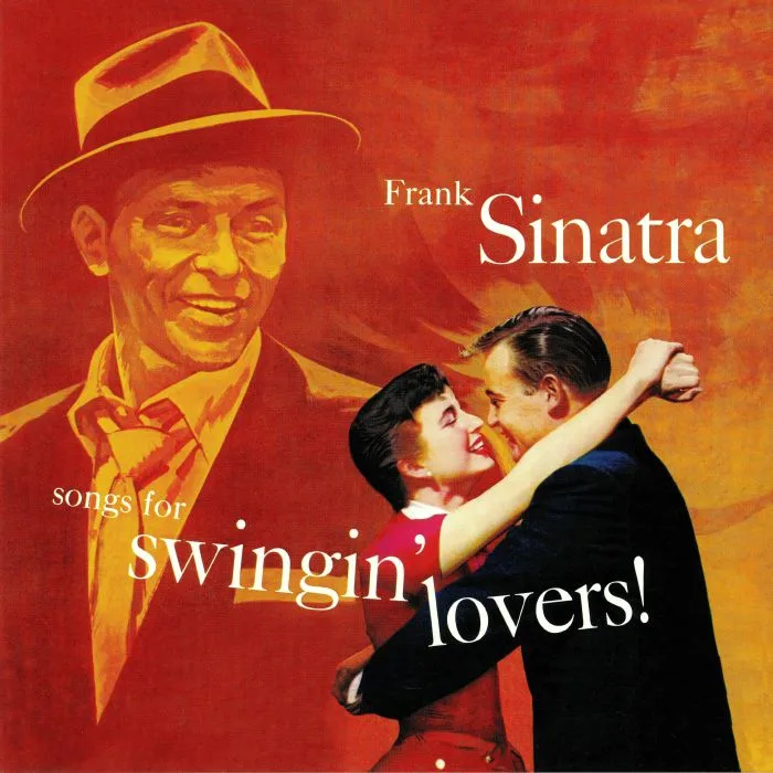 Frank SINATRA — Songs For Swingin' Lovers!