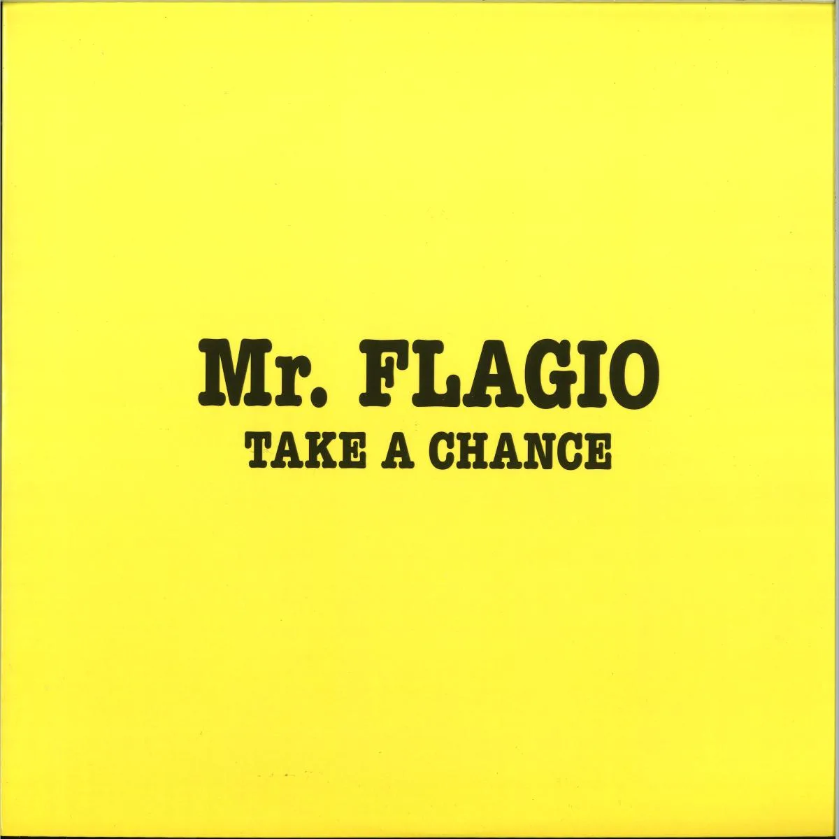 Обратная сторона обложки — Mr Flagio — Take A Chance