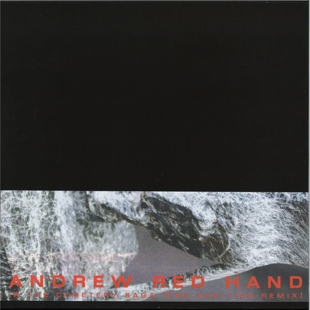 Andrew Red Hand — In The Cemetery Saga (The Exaltics Remix)