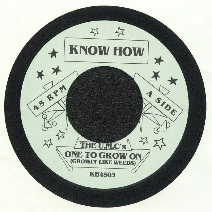 The UMCs — One To Grow On