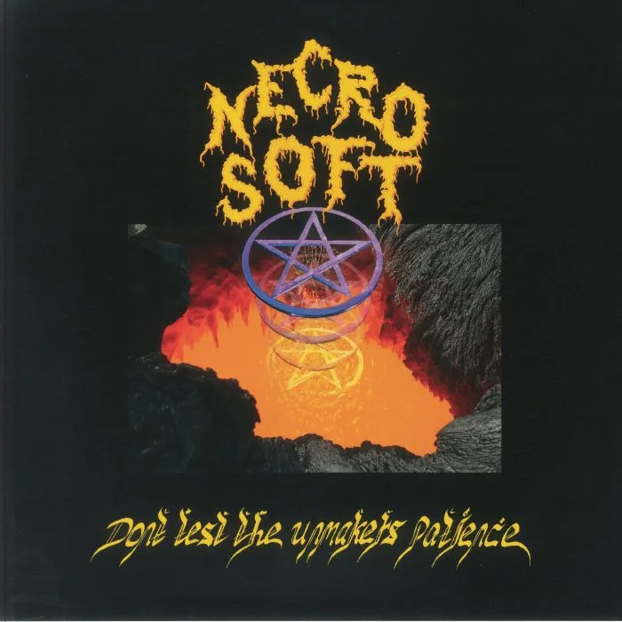 NECRO SOFT — Don't Test The Unmaker's Patience