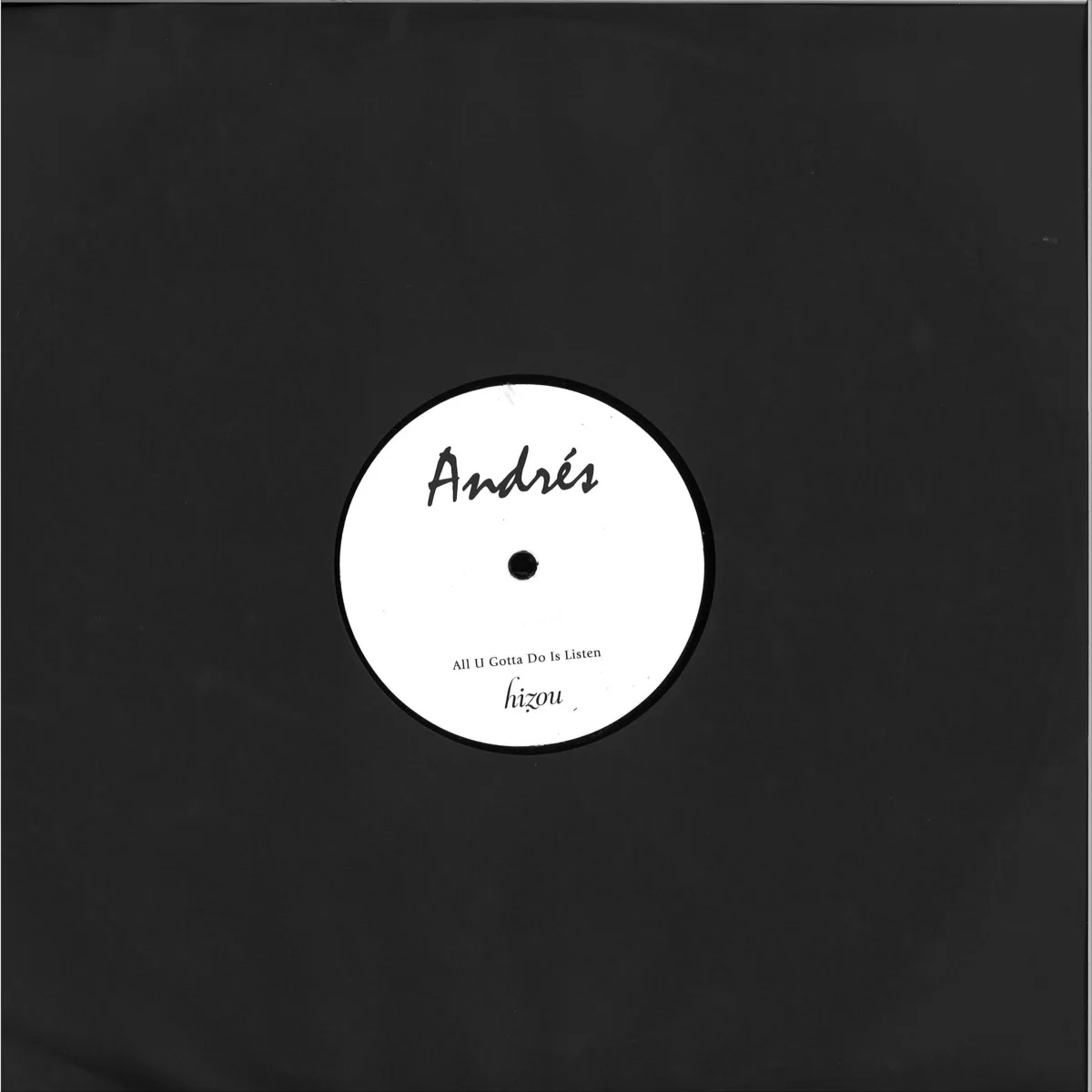 Back cover — Andrés — All U Gotta Do Is Listen