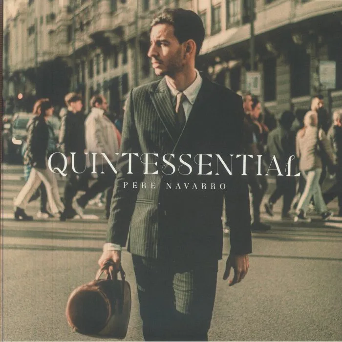 Pere NAVARRO — Quintessential
