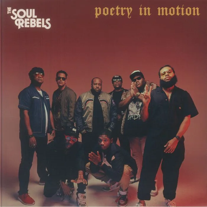 SOUL REBELS — Poetry In Motion