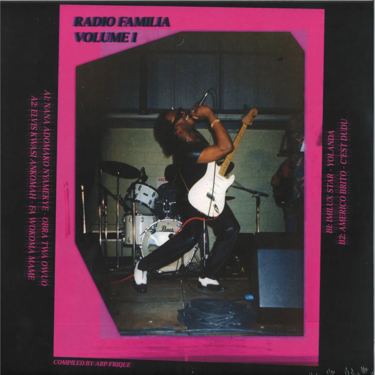 Front cover — Various — RADIO FAMILIA VOLUME 1 (COMPILED BY ARP FRIQUE)