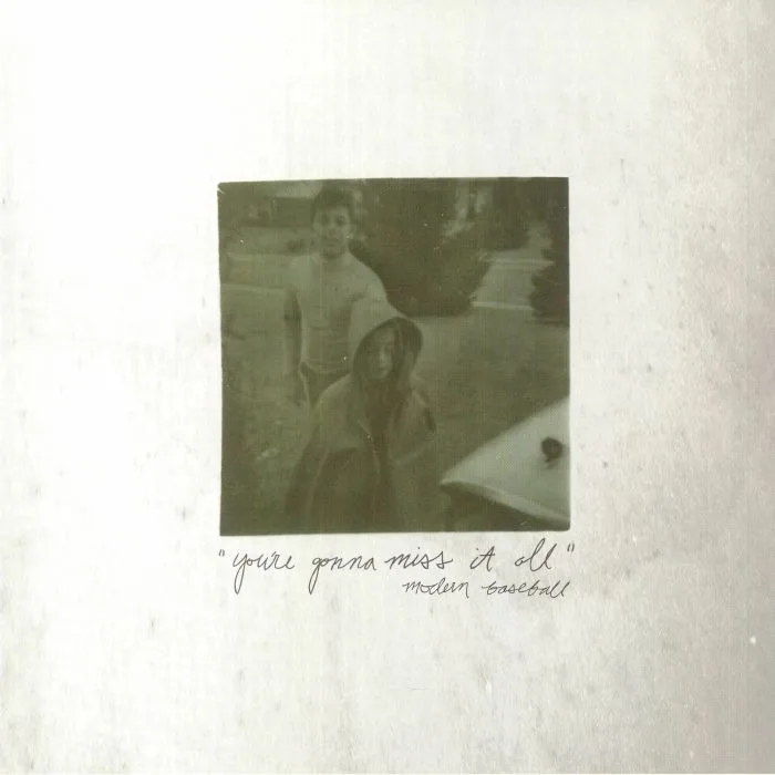 MODERN BASEBALL — You're Gonna Miss It All