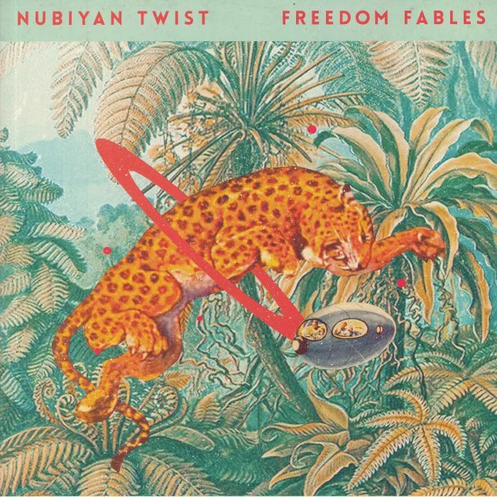 NUBIYAN TWIST — Freedom Fables