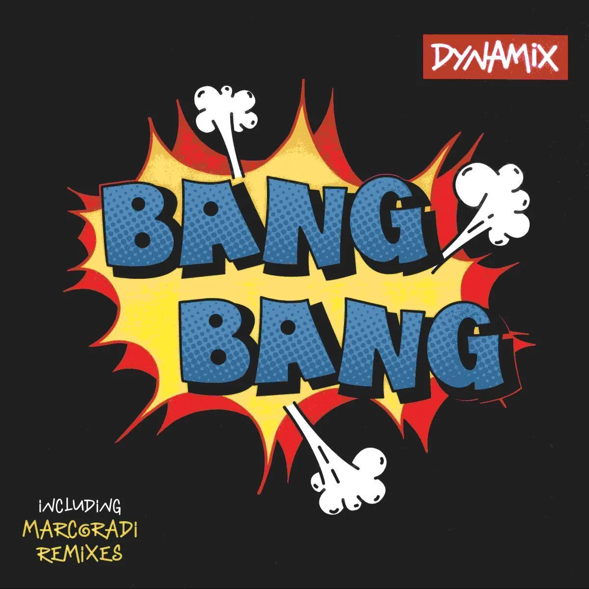 Обратная сторона обложки — Dynamix — Bang Bang