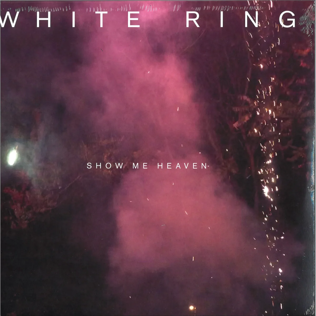 White Ring — Show Me Heaven