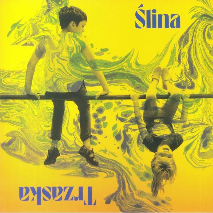 SLINA / TRZASKA — Slina Trzaska