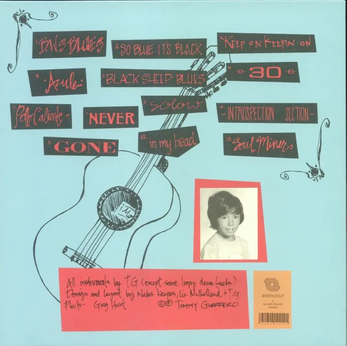 Обратная сторона обложки — Tommy GUERRERO — Loose Grooves & Bastard Blues