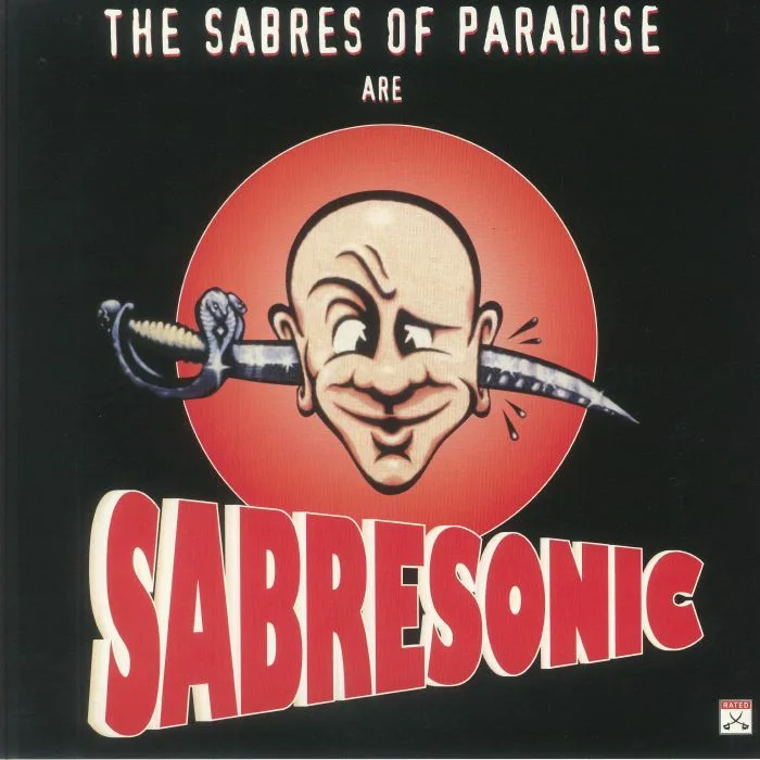 The SABRES OF PARADISE — Sabresonic (remastered) (B-STOCK)