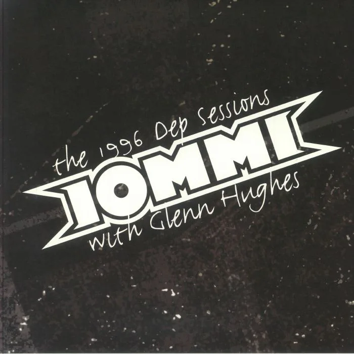 IOMMI with GLENN HUGHES — The 1996 Dep Sessions (remastered)