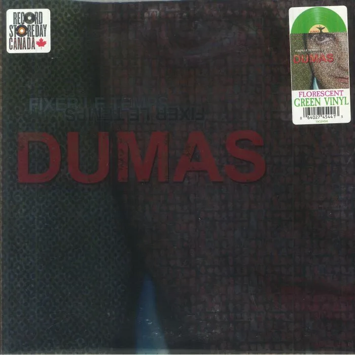DUMAS — Fixer Le Temps (Record Store Day RSD 2025)