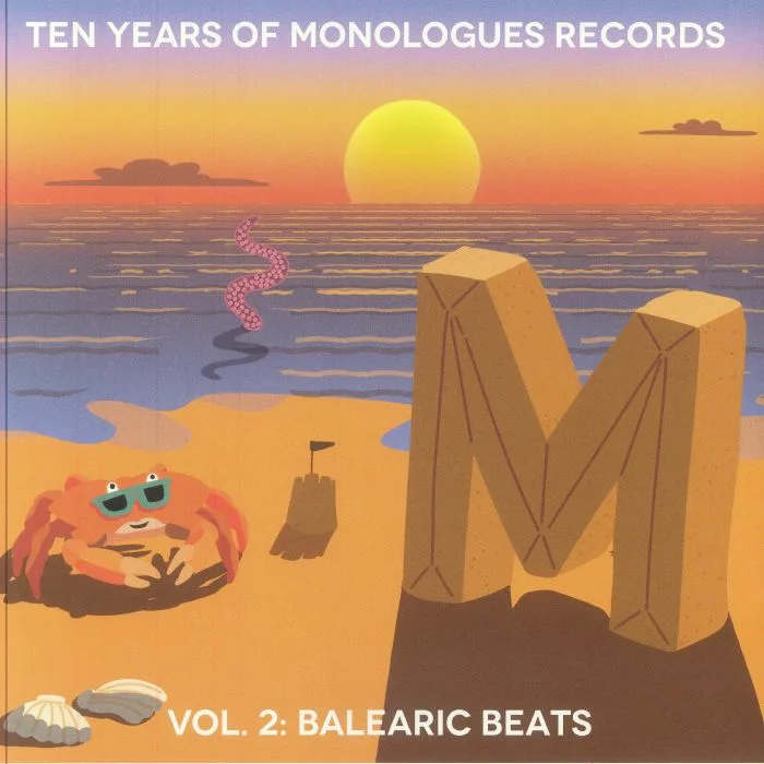 Лицевая сторона обложки — Ben GOMORI / LAURENCE GUY / GHOSTEN / MANAKINZ — Ten Years Of Monologues Records Vol 2: Balearic Beats