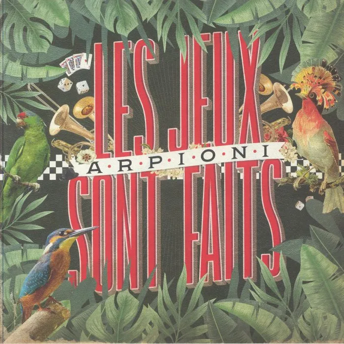 ARPIONI — Les Jeux Sont Faits