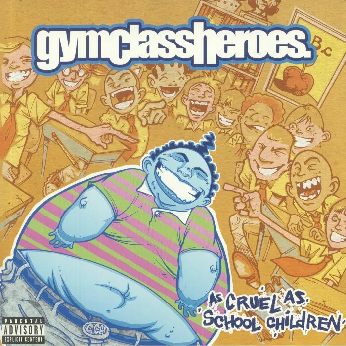 GYM CLASS HEROES — As Cruel As School Children (reissue)