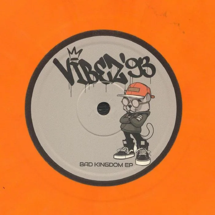 Лицевая сторона обложки — VIBEZ 93 — Bad Kingdom EP