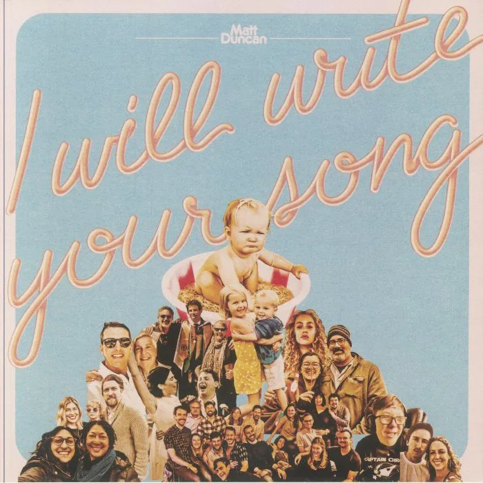 Лицевая сторона обложки — Matt DUNCAN — I Will Write Your Song Vol 1