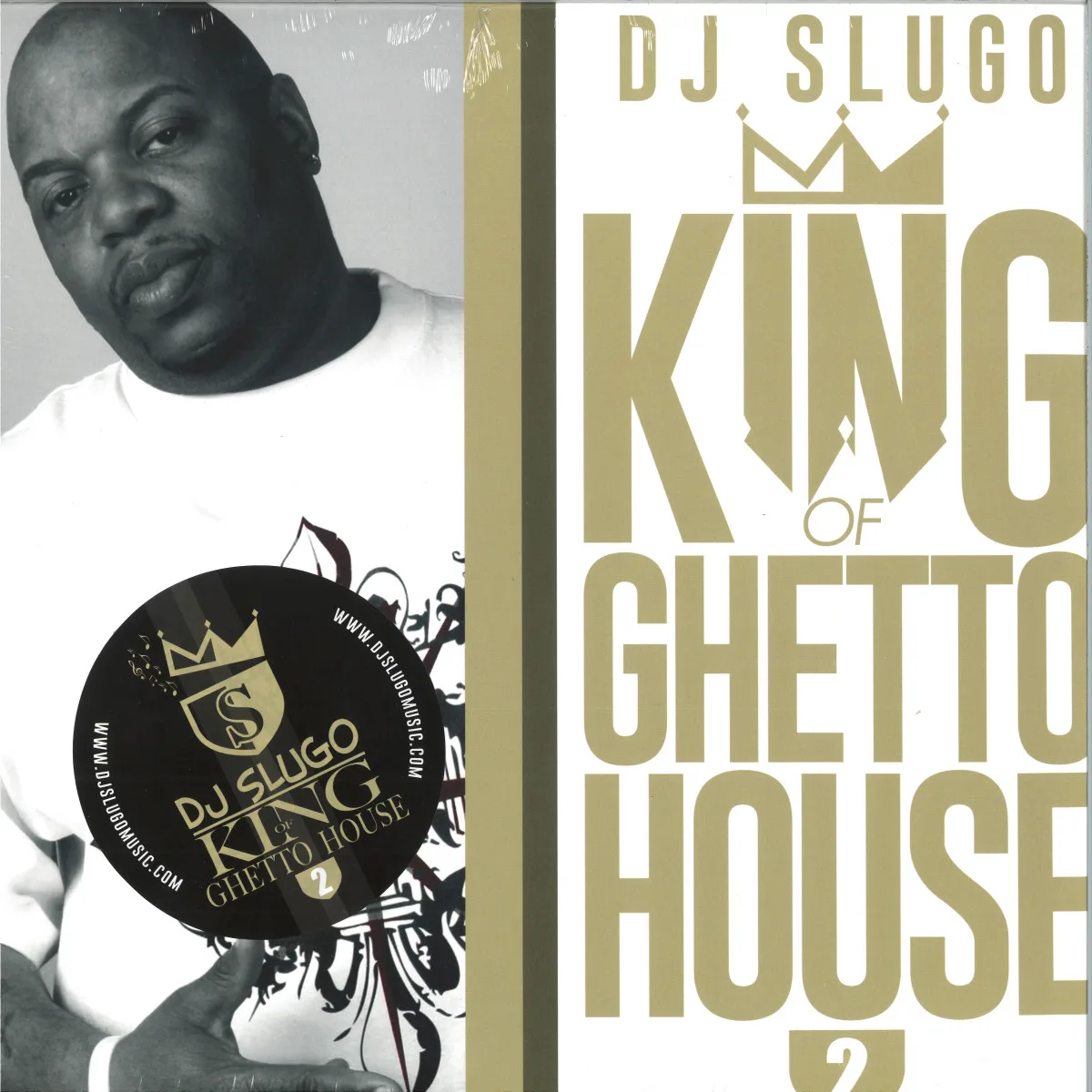 Dj Slugo — King Of Ghetto House