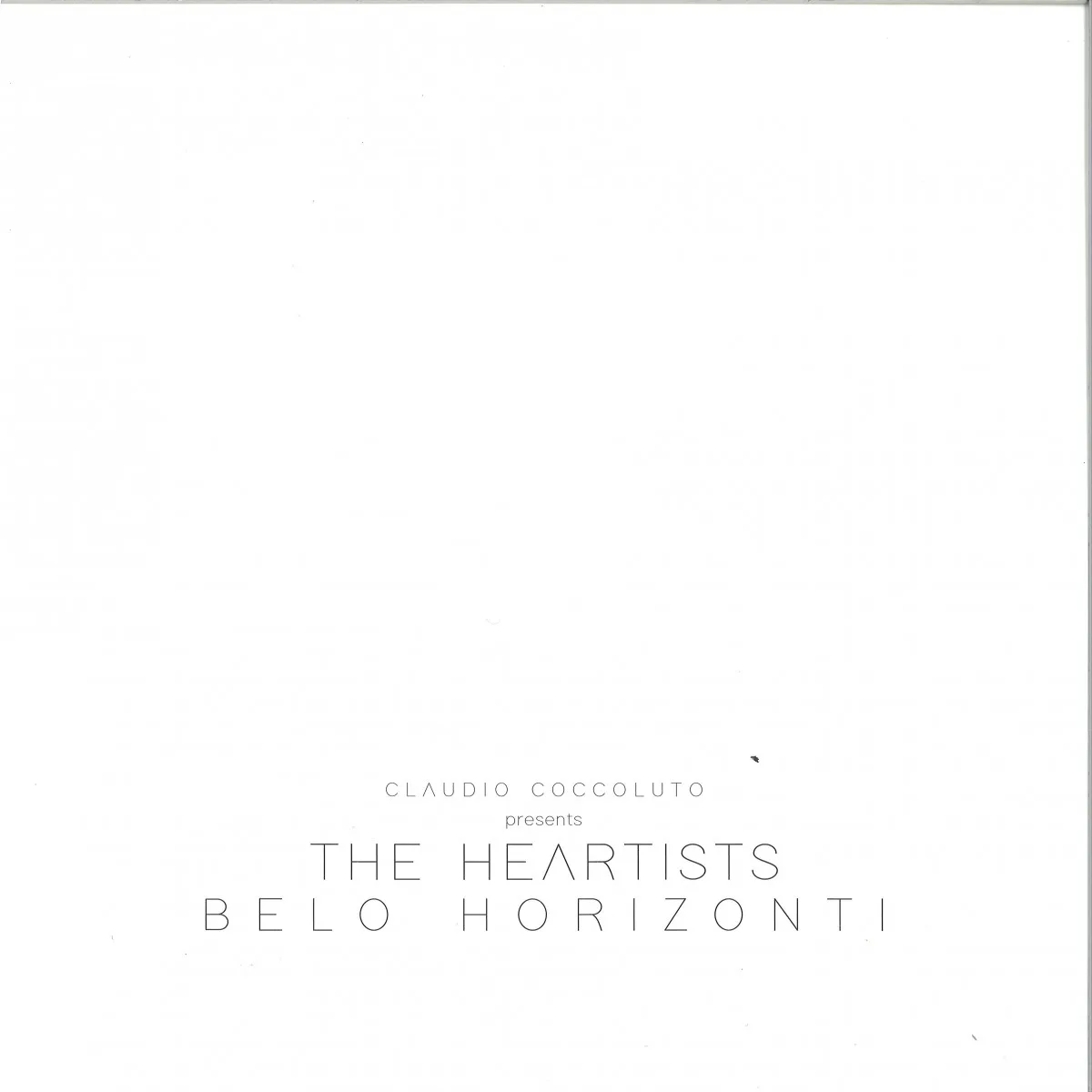 The Heartists — Belo Horizonti - 20TH ANNIVERSARY EDITION