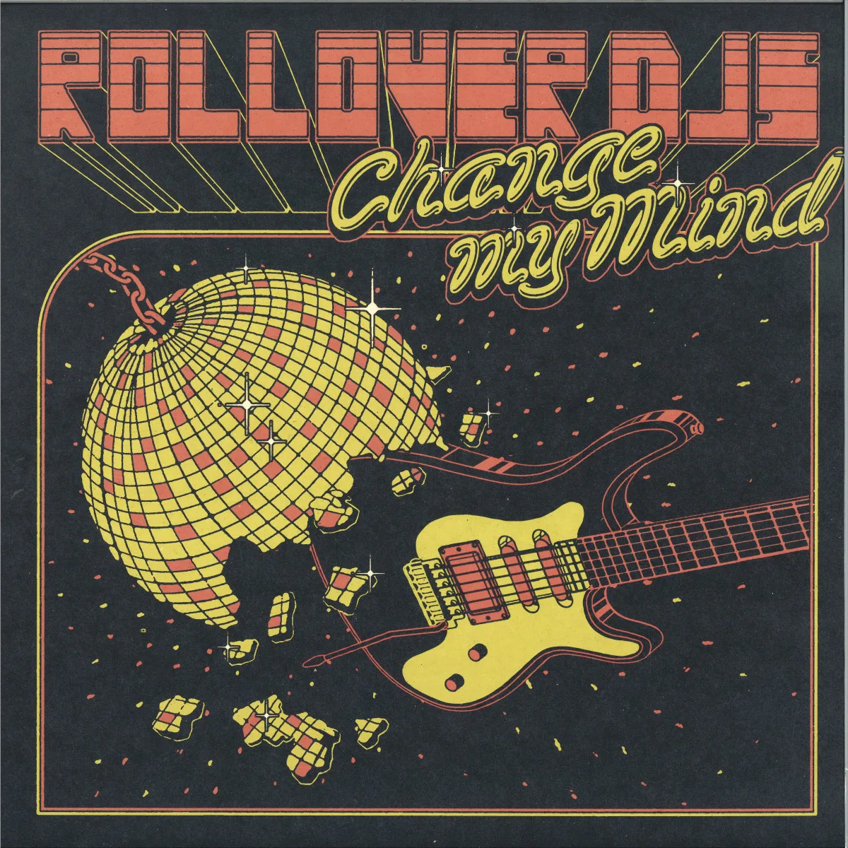 Rollover Djs — Change My Mind