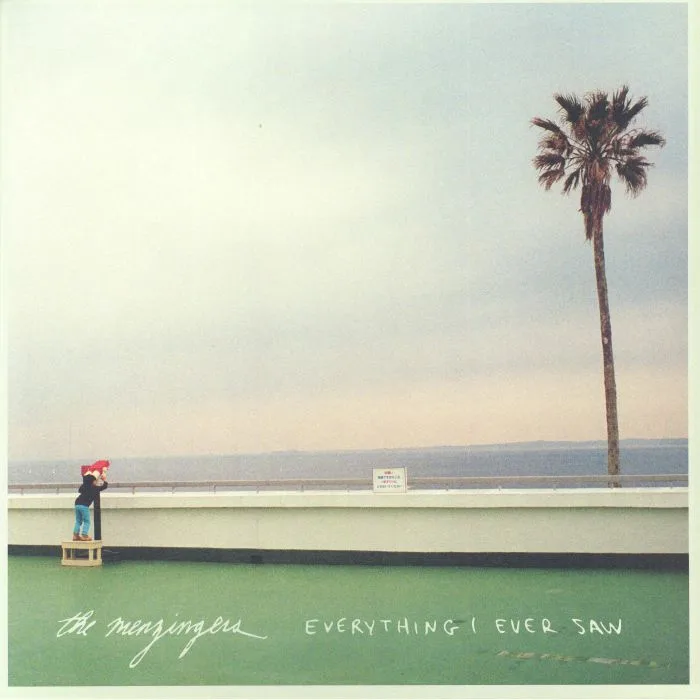 The MENZINGERS — Everything I Ever Saw