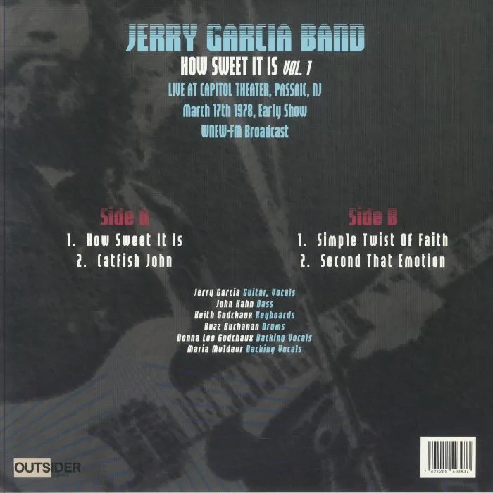 Back cover — JERRY GARCIA BAND — How Sweet It Is Vol 1: Live At Capitol Theater