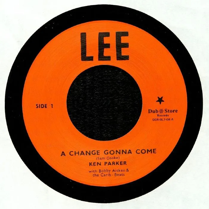 Ken PARKER / VAL BENNETT — A Change Gonna Come