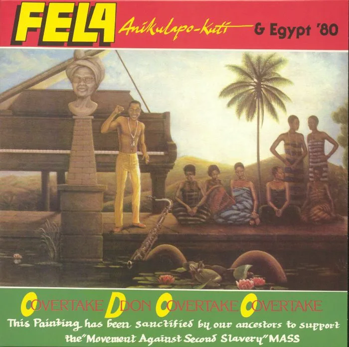 Fela KUTI / EGYPT '80 — Overtake Don Overtake Overtake (reissue)