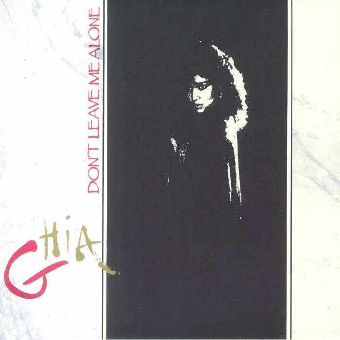 GHIA — Don't Leave Me Alone (remastered)