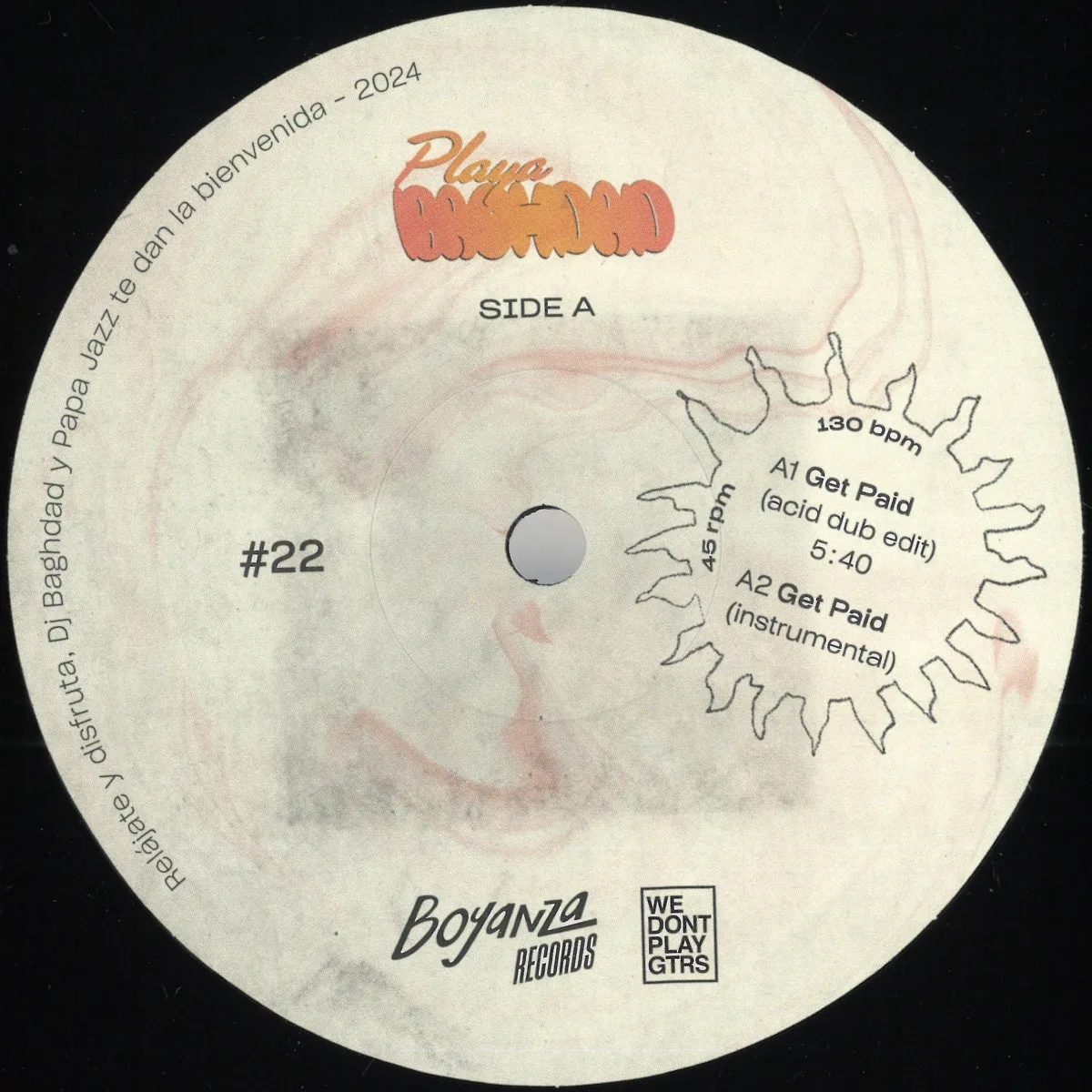 Playa Baghdad — Get Paid
