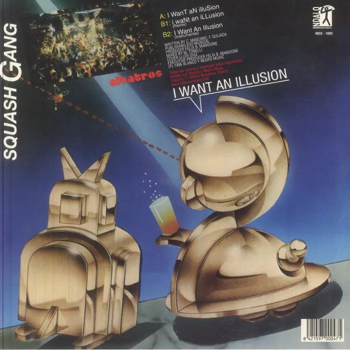 Обратная сторона обложки — SQUASH GANG — I Want An Illusion