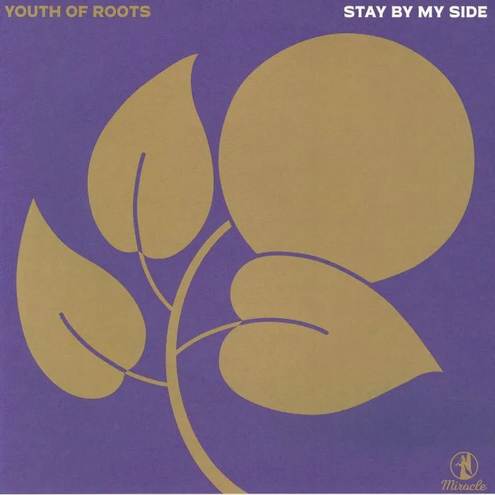 YOUNG ISRAELITES / YOUTH OF ROOTS — Stay By My Side