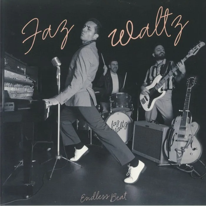 FAZ WALTZ — Endless Beat