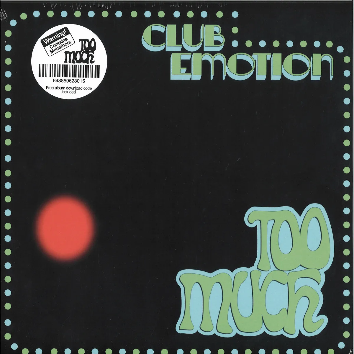 Too Much — Club Emotion