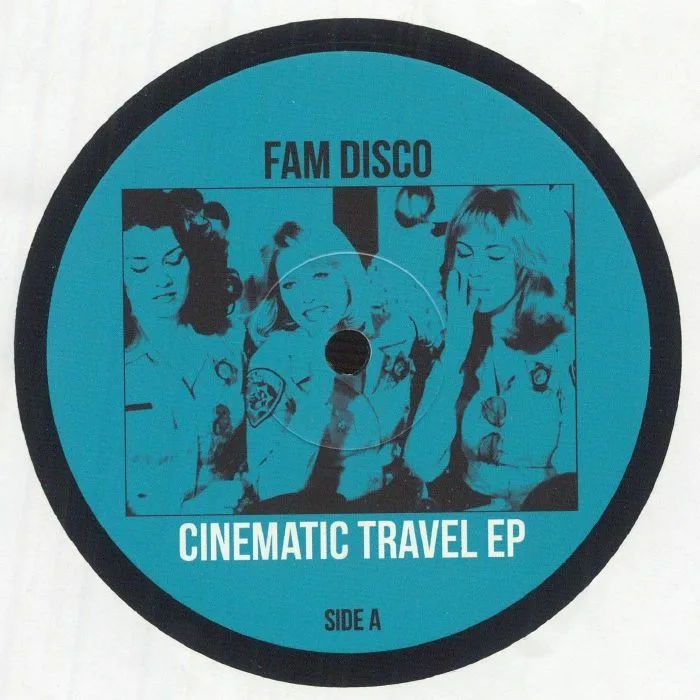 Front cover — FAM DISCO — Cinematic Travel EP