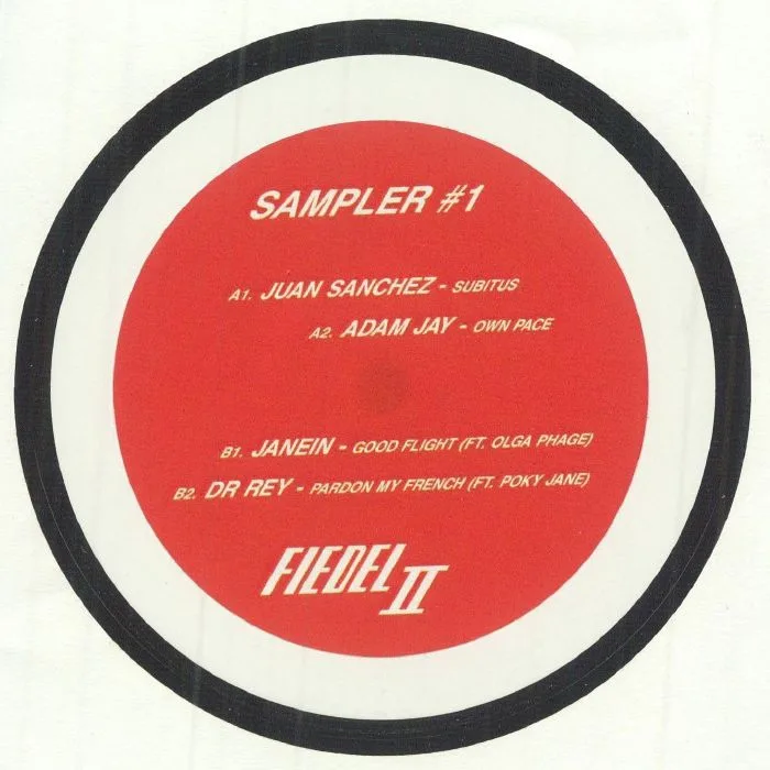 Лицевая сторона обложки — Juan SANCHEZ / ADAM JAY / JANEIN / DR REY — Fiedel II Sampler 1