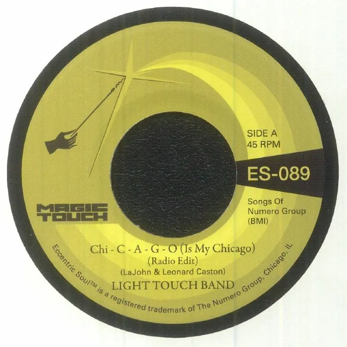 LIGHT TOUCH BAND — Chicago (Is My Chicago)