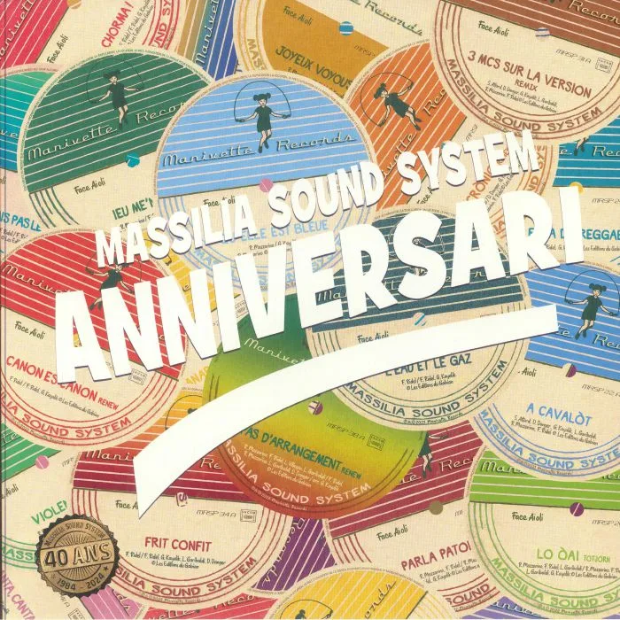 MASSILIA SOUND SYSTEM — Anniversari