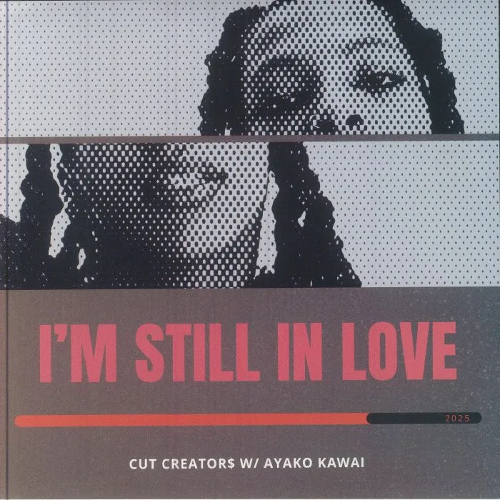Front cover — CUT CREATORS with AYAKO KAWAI — I'm Still In Love