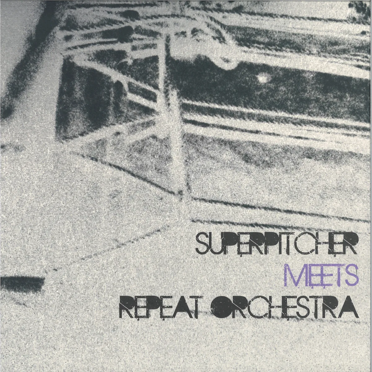 Лицевая сторона обложки — Superpitcher/Repeat Orchestra — Superpitcher meets Repeat Orchestra