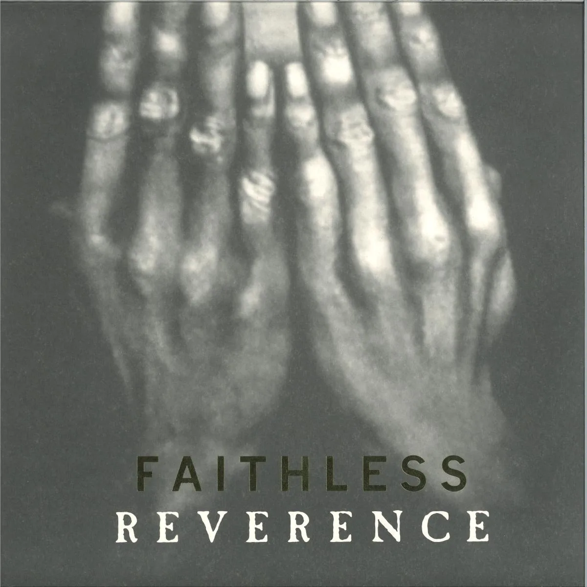 FAITHLESS — REVERENCE