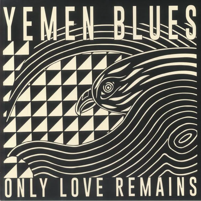 YEMEN BLUES — Only Love Remains