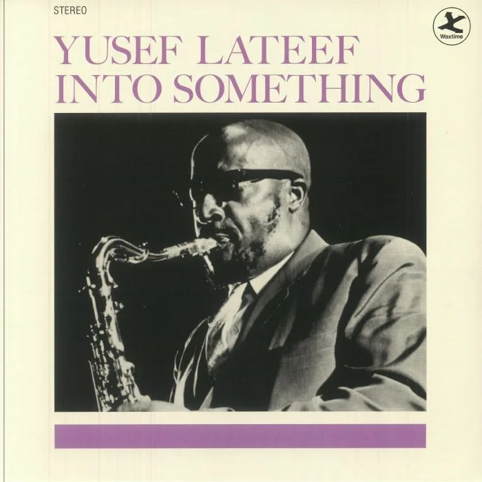 Yusef LATEEF — Into Something