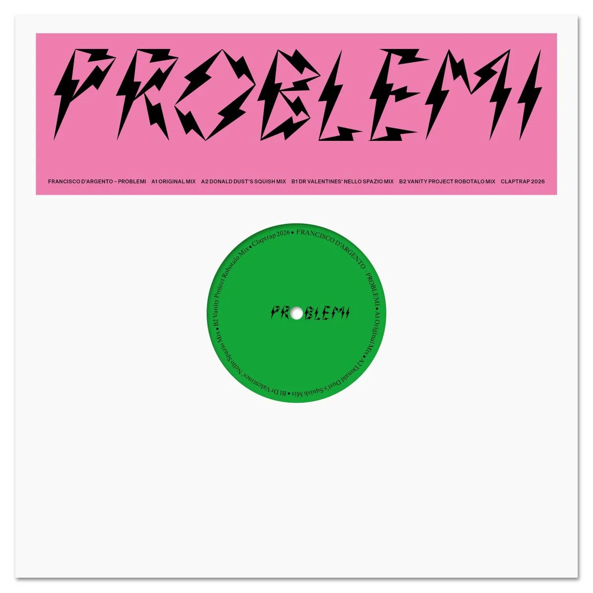 Francisco D’Argento — Problemi Remixes