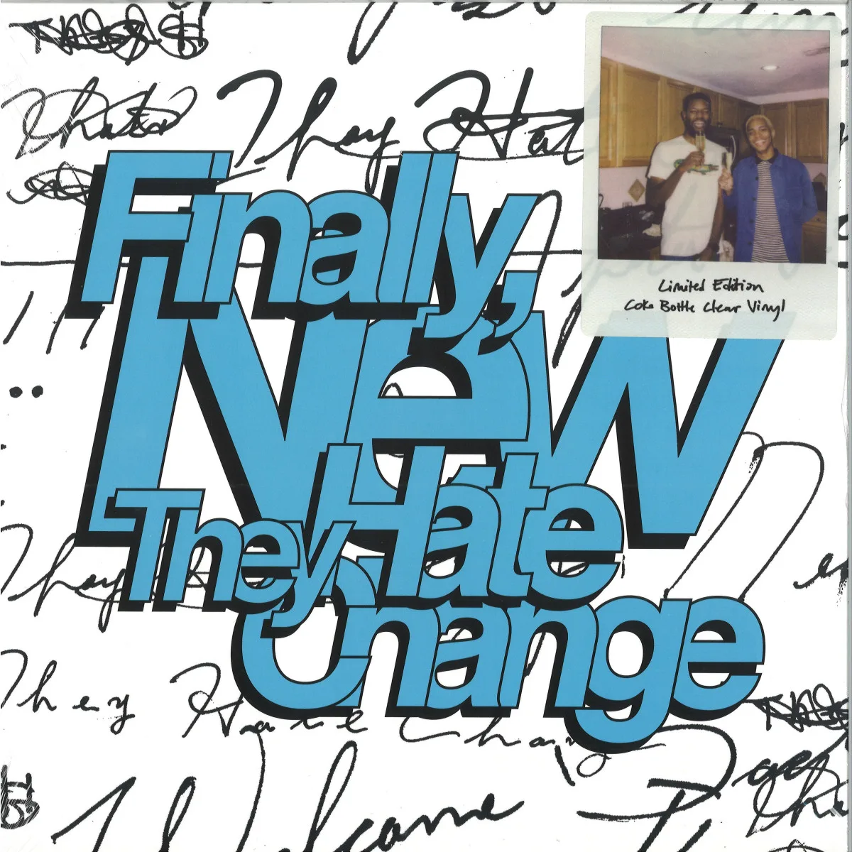 Back cover — They Hate Change — FINALLY, NEW
